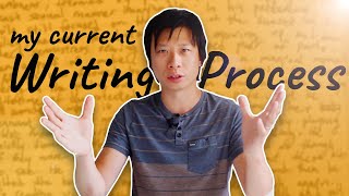 My Writing Process | a mid-year check in