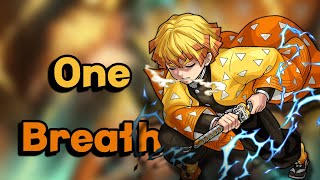 One Breath - Zenitsu Original Song
