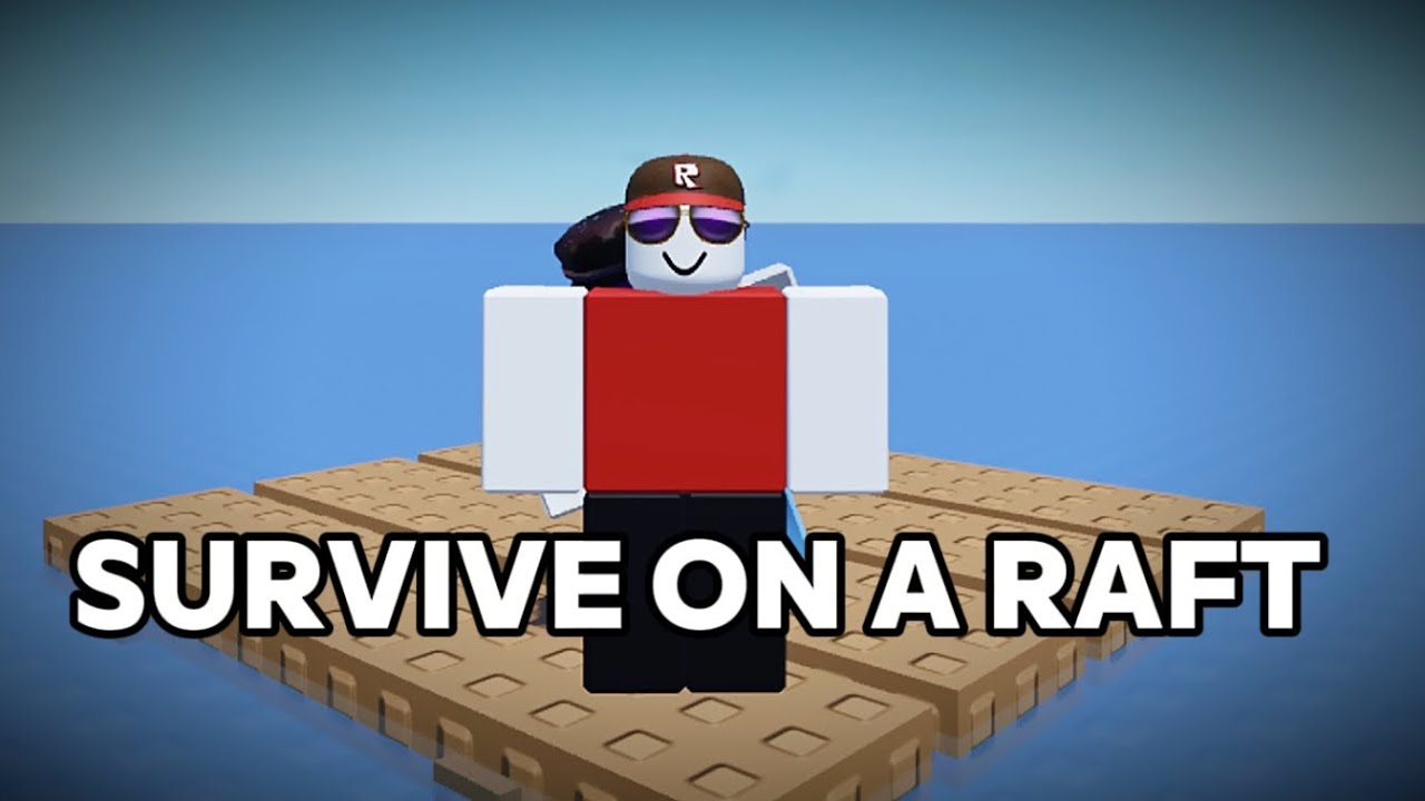 the survive on a raft experience! (roblox)