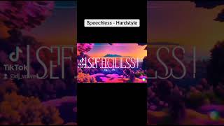 Speechless is out soon! #hardstyle #remix #music #party #cover #dj #djremix