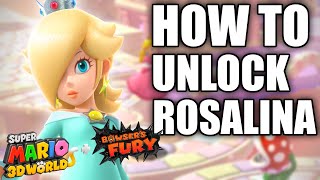 get rosalina in mario 3d world