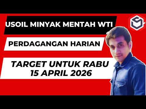 Perdagangan Minyak Mentah | Prediksi Minyak Mentah untuk Hari Ini Rabu 15 April 2026 dengan TARGET