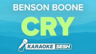 Benson Boone - Cry (Karaoke)