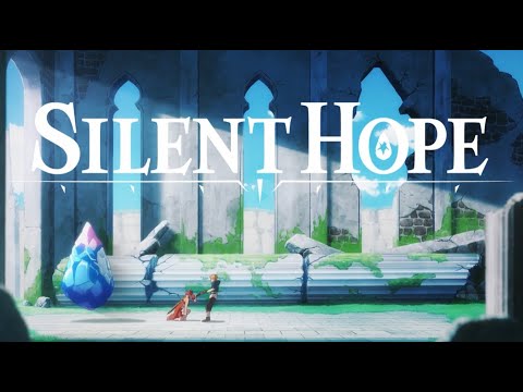 Silent Hope | Launch Trailer