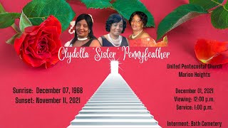Homegoing Service for the late Clydella Sister Pennyfeather