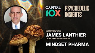 Mindset Pharma (MSET): The Next Generation of Intellectual Property in the Psychedelics