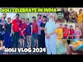 Holi celebrate in indiawith family  holi vlog 2024  angels shivam