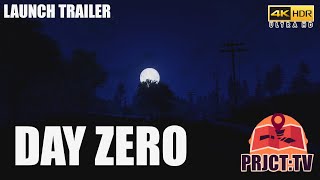 DAY ZERO | Official Launch Trailer