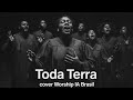 Toda Terra Cover Worship IA Brasil