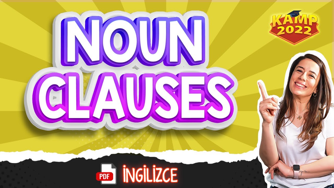 Noun Clauses | İngilizce #Kamp2022 #ydt2022ING9