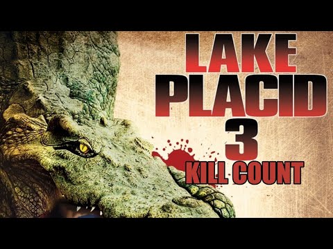 Lake Placid 3 (2010) Kill Count