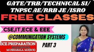 3.Free classes communication systems #gate#trb#tnpscae#technicalSI#rrbJE#ece#eee #cse#it#classes#PYQ