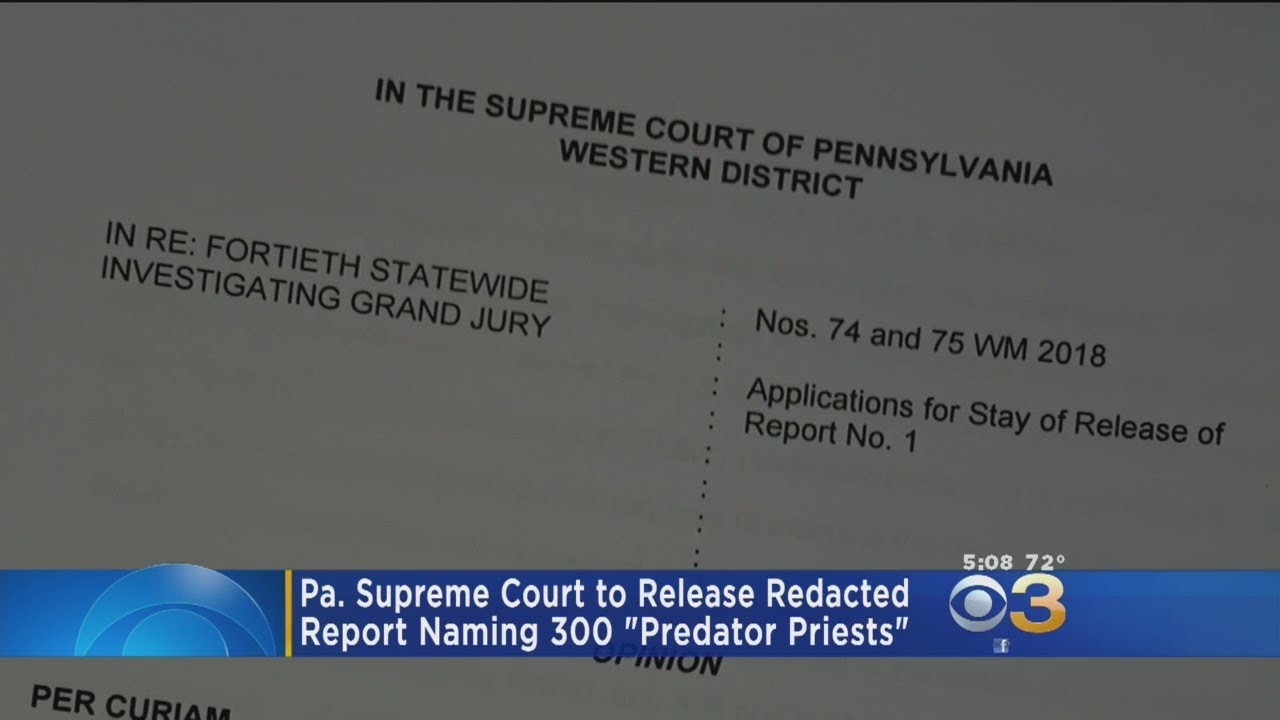Pa. Supreme Court To Release Redacted Report Naming 300 'Predator Priests'