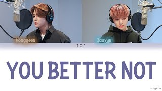 Download lagu Donggeon & Jaeyun of TO1 (티오원) - You Better Not (Ghost Doctor OST Part. 4) Han-Rom-Eng lyrics
