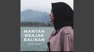 Download Lagu Mantan Ngajak Balikan MP3