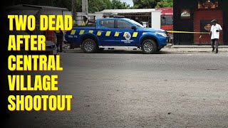 Two Dead After Central Village Shootout Jamaica News Today