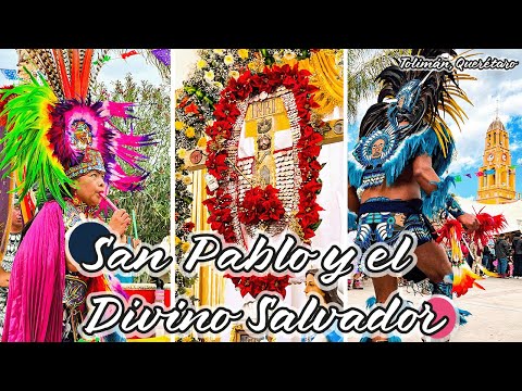 San Pablo y el Divino Salvador | Fiesta grande | Pinshi Millenial