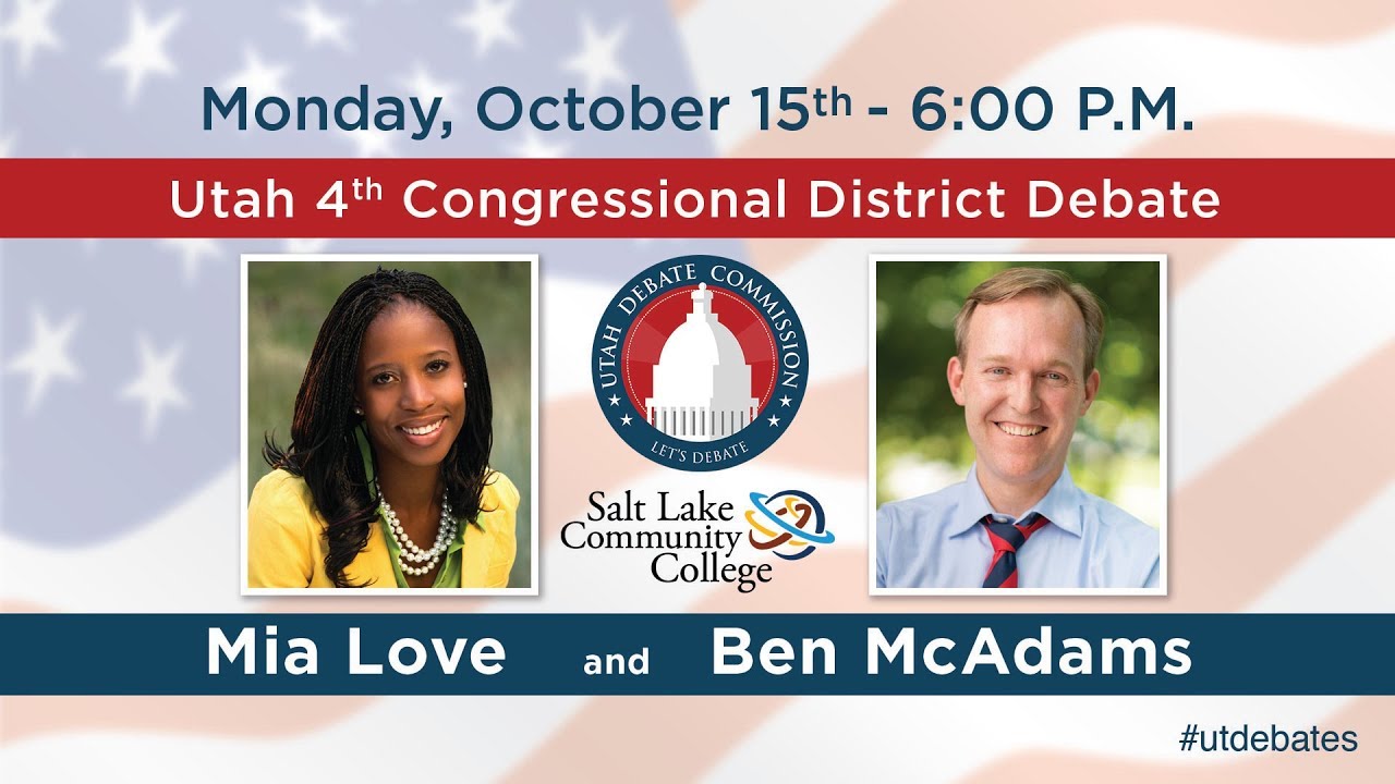 4th Congressional District Debate with Ben McAdams and Mia Love - YouTube