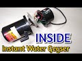 INSIDE Instant water Heater or Geyser