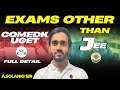 Top 10 Entrance Exams other than JEE 🤯 | COMEDK UGET 🔥