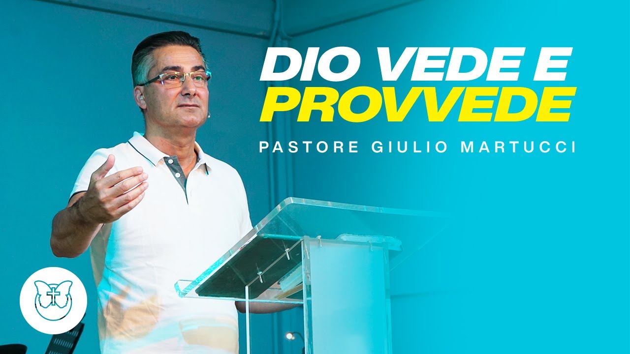 Dio Vede E Provvede Significato Dio Vede... e Provvede! | Pastore Giulio Martucci | Chiesa Gesù Vive