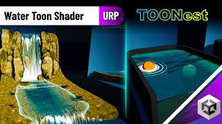 TOONest Water Shader - Unity6 URP (tutorial)