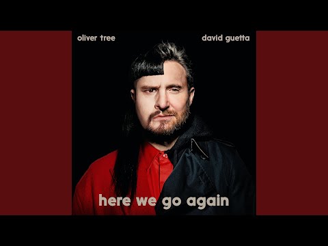 Here We Go Again - Oliver Tree