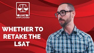 How to Decide Whether to Retake the LSAT
