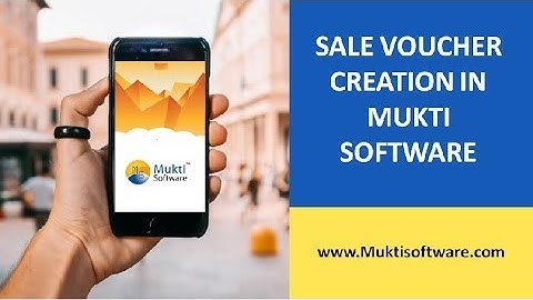 Sale Voucher Creation in Mukti Software (Hindi) , For Demo Call us on 70986-70986