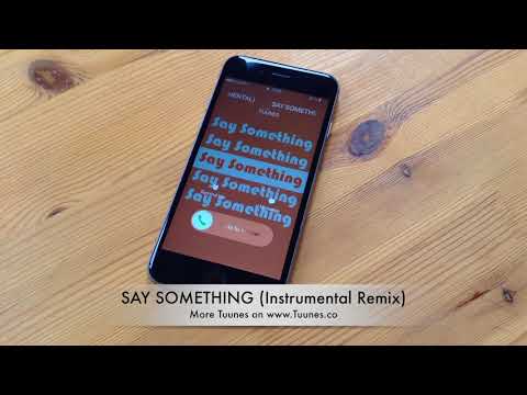 SAY SOMETHING Ringtone - Justin Timerblake feat. Chris Stapleton Tribute Remix Ringtone (Download)