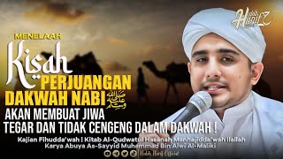 RASULULLAH ﷺ SEBAGAI PANUTAN DALAM BERDAKWAH | PART 2 | HABIB HANIF