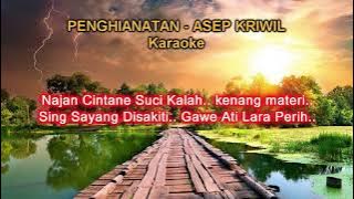 PENGHIANATAN ASEP KRIWIL KARAOKE VERSI ANDI PUTRA ONE