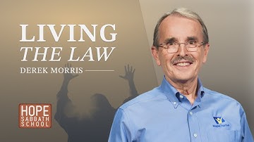 Lesson 9: Living the Law