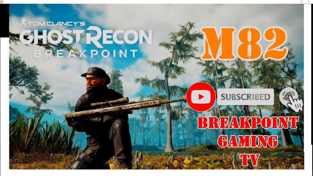 m82-in-tom-clancy-s-ghost-recon-breakpoint-breakpoint-gaming-tv-youtube