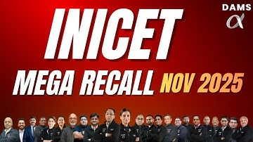 “INICET Mega Recall Session – November 2025 with DAMS Faculty”