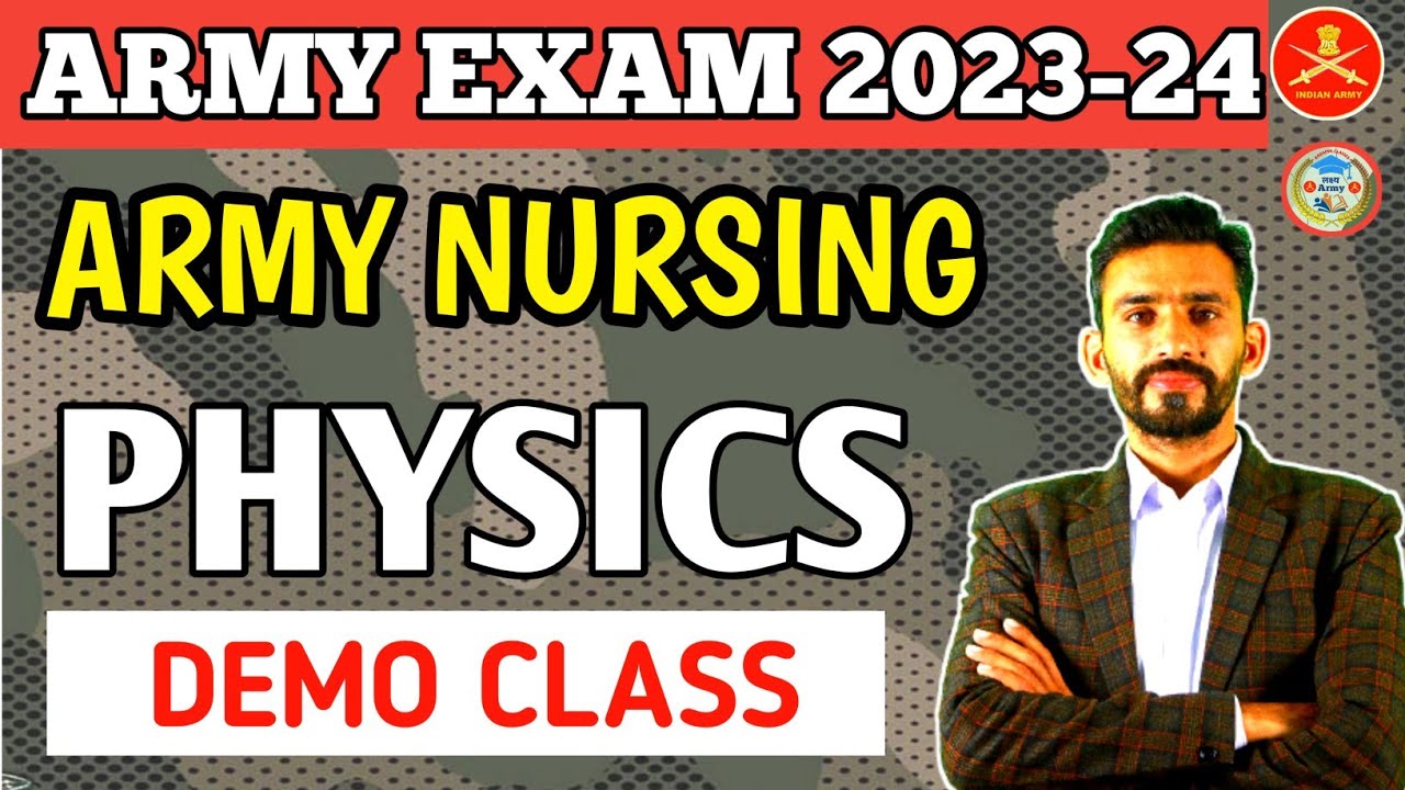 army-nursing-assistant-exam-2023-24-physics-demo-class