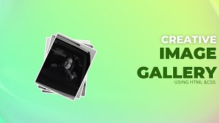 CSS Image Gallery with Hover Effect