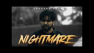 Supna Banke Aayi Si Supne Kithe Such Hunde | NIGHTMARE Chandra Brar ||