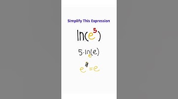 Simplify Ln(e^5) (Algebra)