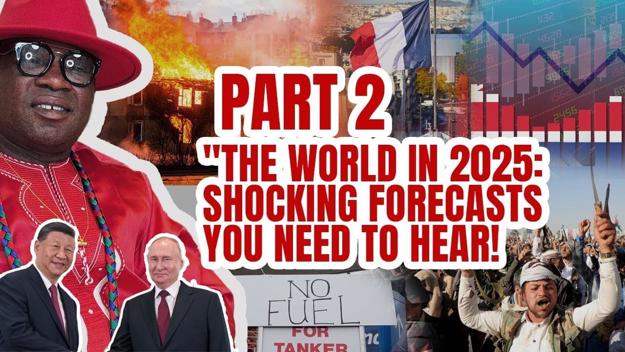 PART 2 OF THE WORLD IN 2025 SHOCKING FORECASTS YOU NEED TO KNOW