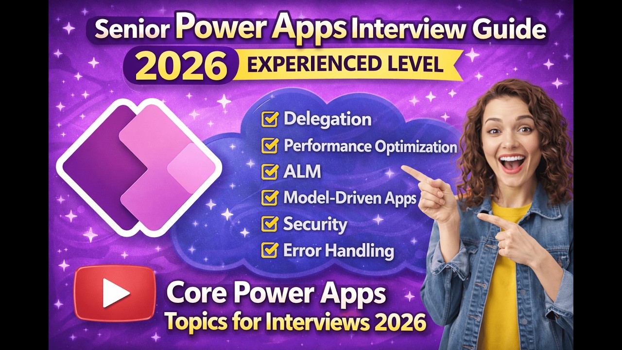 Senior Power Apps Interview Questions