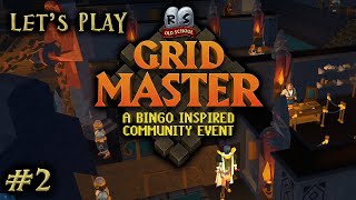 OsRs Grid Master #2 - Slow Rise