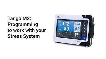 Programming the Tango M2 to Work with your Stress System