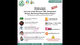 Webinar PATELKI DKI Jakarta: Dalam Rangka Hari TB Sedunia dan Pekan TLM 2022