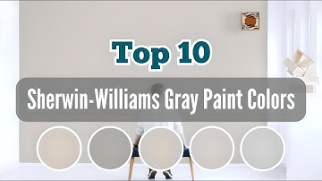 Top 10 Sherwin Williams Gray Paint Colors
