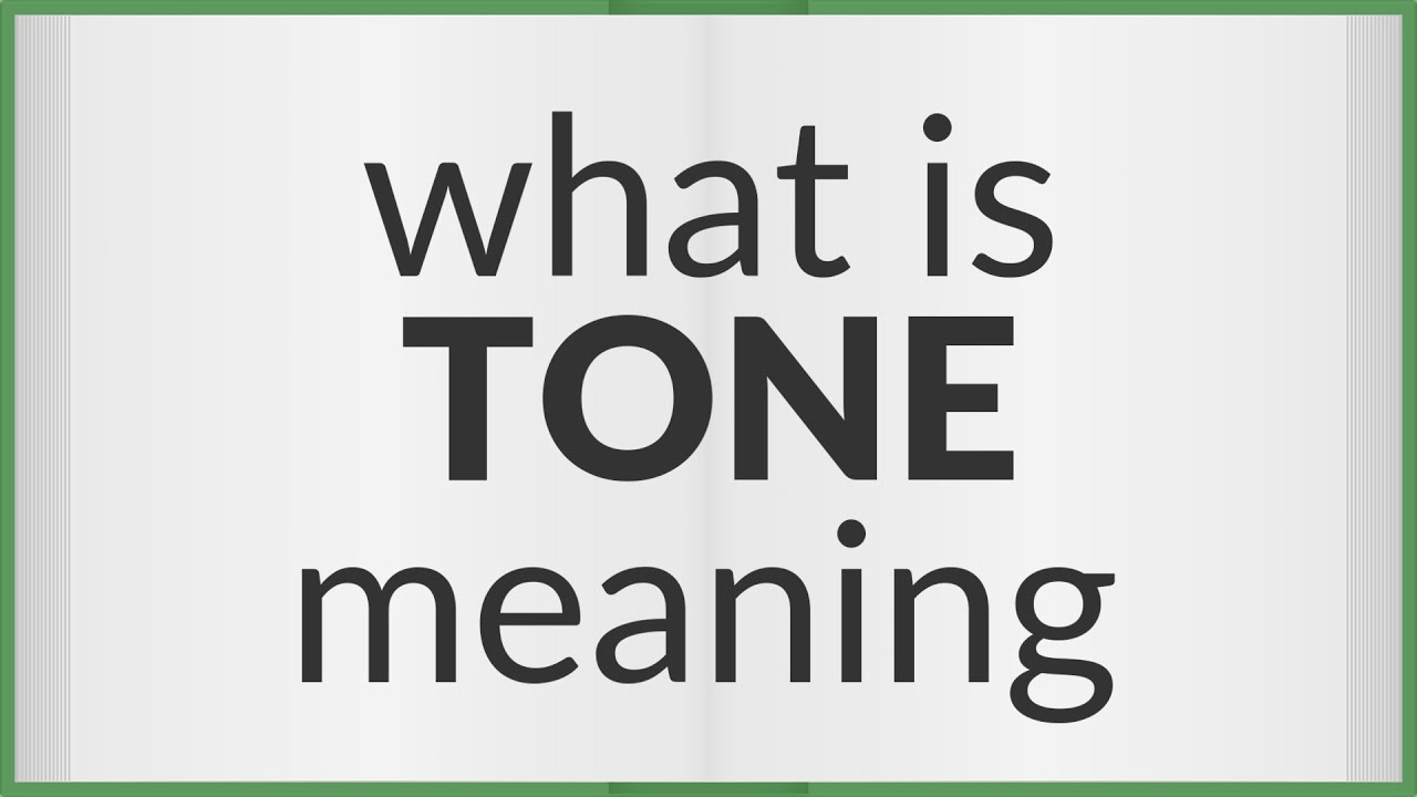 Tone | meaning of Tone - YouTube