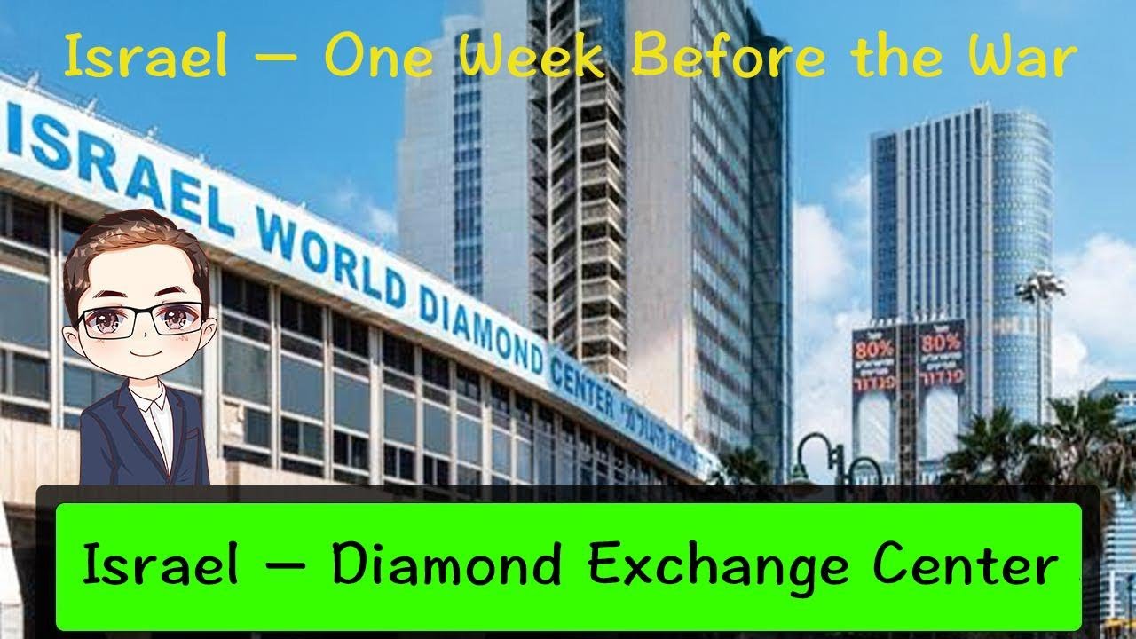 Israel – Diamond Exchange Center