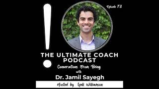 Creating an Extraordinary Life Without Regrets: The Ultimate Coach Podcast