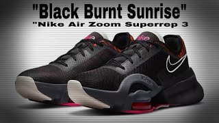 Nike Air Zoom Superrep 3 Black Burnt Sunrise Training Shoesdetailed Lookprice Kicks