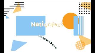 Nationfest Project Ideas 2021